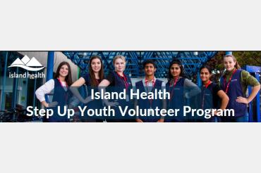 Step Up Youth - Island Health Volunteer Program - Application Open until May 15