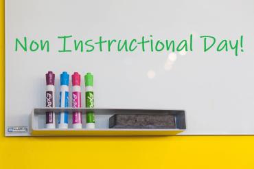 Non Instructional Day on whiteboard