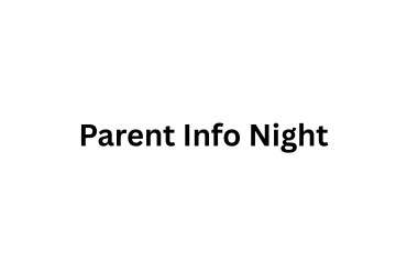Parent Information Night - November 25th